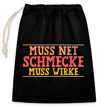 Muss Net Schmecke Muss Wirke Fitness - Verschließbarer Geschenkbeutel aus Baumwolle (25x30cm) - Schwarz - Vorne