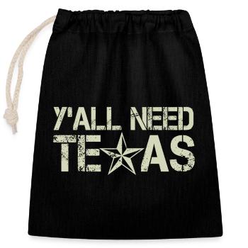 Y'All Need Texas - Closable cotton gift bag (25x30cm) - black - Front