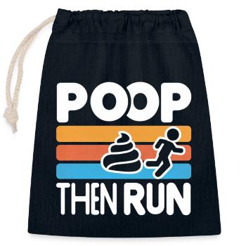 Poop Then Run 5 - Verschließbarer Geschenkbeutel aus Baumwolle (25x30cm) - Navy - Vorne