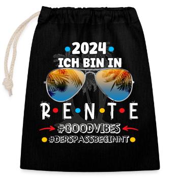 Rente 2024 - gute vibes - Verschließbarer Geschenkbeutel aus Baumwolle (25x30cm) - Schwarz - Vorne