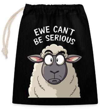 Ewe cant be serious - funny sheep design - Closable cotton gift bag (25x30cm) - black - Front