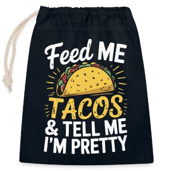 Taco-Design - Füttere mich & sag, ich bin hübsch - Verschließbarer Geschenkbeutel aus Baumwolle (25x30cm) - Navy - Vorne