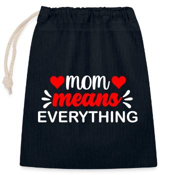 Mom Means Everything - Closable cotton gift bag (25x30cm) - navy - Front