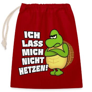 Ich lass mich nicht hetzen! - Verschließbarer Geschenkbeutel aus Baumwolle (25x30cm) - Rot - Vorne