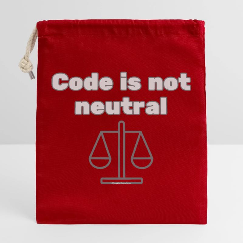 Code Is Not Neutral - Ethical Coder Statement Verschließbarer Geschenkbeutel aus Baumwolle (25x30cm)