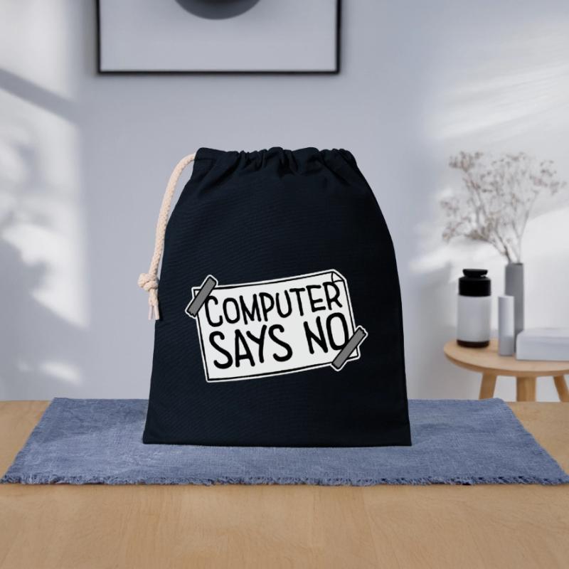 Computer Says No Funny Programmer Nerd Technique Closable cotton gift bag (25x30cm)