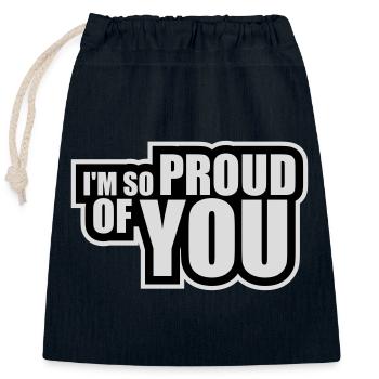 I'm So Proud Of You Heartily Encouraging Saying - Closable cotton gift bag (25x30cm) - navy - Front