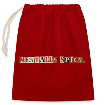 Mentally Spicy Newspaper Snippet Statement - Closable cotton gift bag (25x30cm) - red - Front