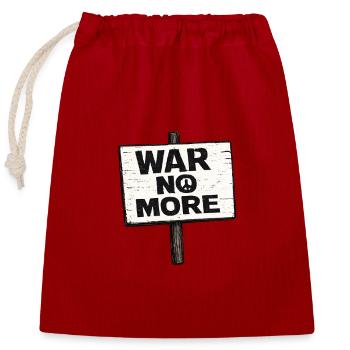 War No More – Sticker Peace & Humanity  - Sac cadeau en coton avec cordon (25 x 30 cm) - rouge - Devant