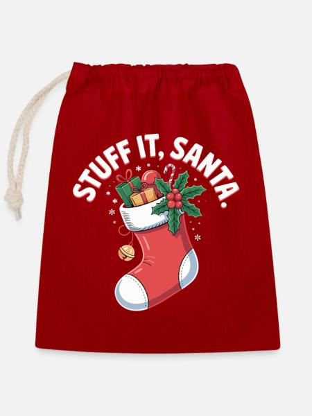 Stuff It, Santa Weihnachtssocken Humor - Verschließbarer Geschenkbeutel aus Baumwolle (25x30cm) - Rot