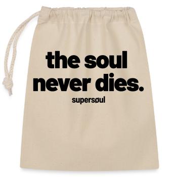 the soul never dies. by supersoul - Verschließbarer Geschenkbeutel aus Baumwolle (25x30cm) - Natur - Vorne