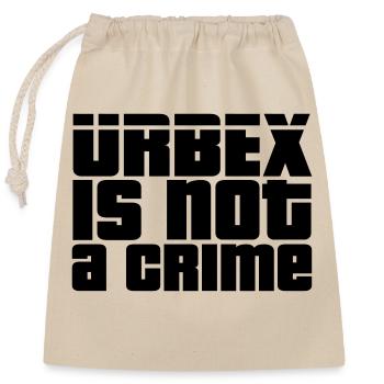 Urbex is not a crime - Sac cadeau en coton avec cordon (25 x 30 cm) - nature - Devant