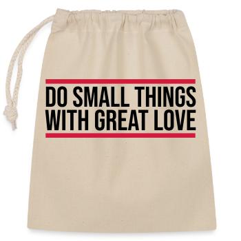 Citation faire de petites choses - Sac cadeau en coton avec cordon (25 x 30 cm) - nature - Devant