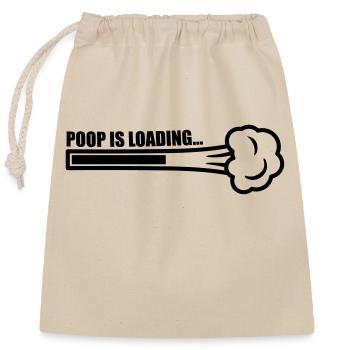 Poop Is Loading - Verschließbarer Geschenkbeutel aus Baumwolle (25x30cm) - Natur - Vorne