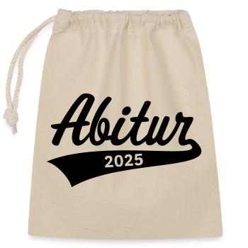 Abitur 2025 (Abiturient / Abi / Hochschulreife B) - Verschließbarer Geschenkbeutel aus Baumwolle (25x30cm) - Natur - Vorne