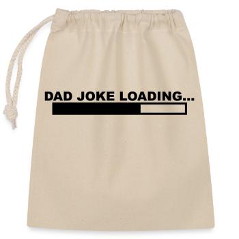 Ein cooles "Dad Joke Loading" Design für ihn - Verschließbarer Geschenkbeutel aus Baumwolle (25x30cm) - Natur - Vorne