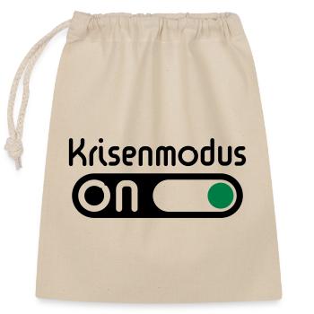 Krisenmodus On (Pos) - Verschließbarer Geschenkbeutel aus Baumwolle (25x30cm) - Natur - Vorne