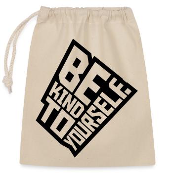 soyez gentil avec vous-même - Sac cadeau en coton avec cordon (25 x 30 cm) - nature - Devant