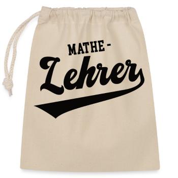 Mathe Lehrer Professor Mathematiker Mathelehrer - Verschließbarer Geschenkbeutel aus Baumwolle (25x30cm) - Natur - Vorne