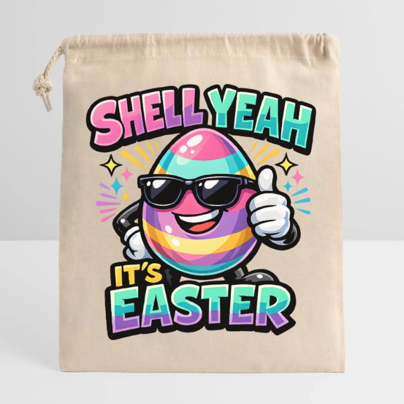 Shell Yeah It's Easter Ostern Spruch Hell yeah Verschließbarer Geschenkbeutel aus Baumwolle (25x30cm)
