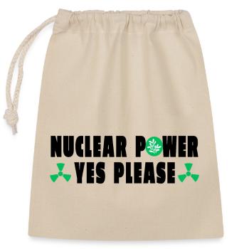 Nuclear Power Yes Please - Closable cotton gift bag (25x30cm) - nature - Front