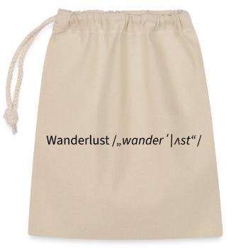 Wanderlust – Die Sehnsucht nach dem Unbekannten - Verschließbarer Geschenkbeutel aus Baumwolle (25x30cm) - Natur - Vorne
