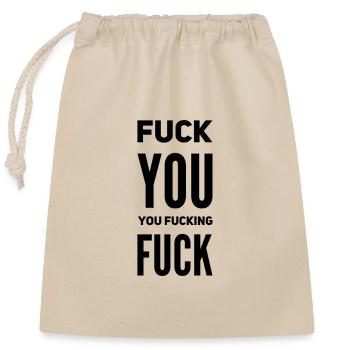 Citation de « Va te faire » – Sarcasme & Attitude - Sac cadeau en coton avec cordon (25 x 30 cm) - nature - Devant