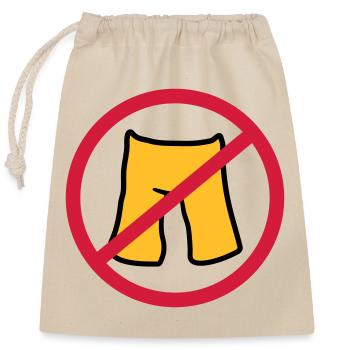 do not put on pants short shorts forbidden shield z - Closable cotton gift bag (25x30cm) - nature - Front