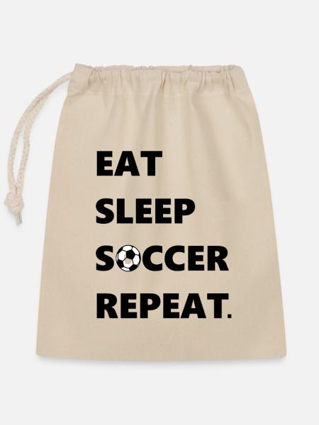 Eat Sleep Soccer Repeat Geschenkidee/Present - Verschließbarer Geschenkbeutel aus Baumwolle (25x30cm) - Natur