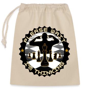 Chess please wait I think - Closable cotton gift bag (25x30cm) - nature - Front