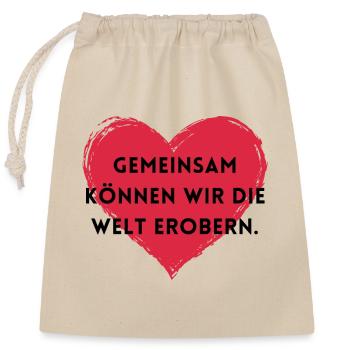 Gemeinsam können wir die Welt erobern. - Verschließbarer Geschenkbeutel aus Baumwolle (25x30cm) - Natur - Vorne