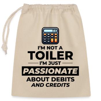Passionate Accountant Debits Credits Funny Humor - Closable cotton gift bag (25x30cm) - nature - Front