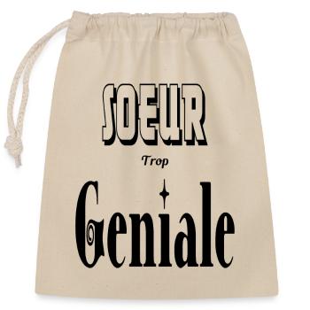 Sœur Trop Géniale Frangine - Sac cadeau en coton avec cordon (25 x 30 cm) - nature - Devant