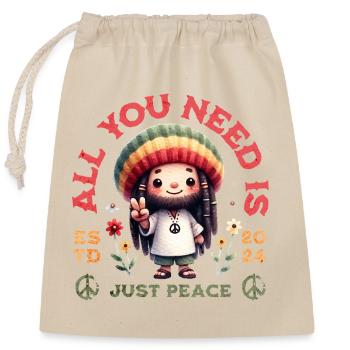 All You Need Is Just Peace - Closable cotton gift bag (25x30cm) - nature - Front