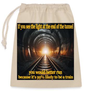 Ein Licht am Ende des Tunnels. Zug. Schwierigkeit - Verschließbarer Geschenkbeutel aus Baumwolle (25x30cm) - Natur - Vorne