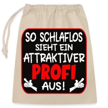 SCHLAFLOSER PROFI BERUFE - Verschließbarer Geschenkbeutel aus Baumwolle (25x30cm) - Natur - Vorne