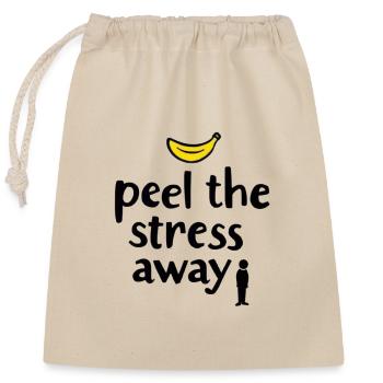 Peel the Stress Away - Verschließbarer Geschenkbeutel aus Baumwolle (25x30cm) - Natur - Vorne