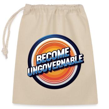 Become Ungovernable - Verschließbarer Geschenkbeutel aus Baumwolle (25x30cm) - Natur - Vorne