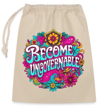 Become Ungovernable - Verschließbarer Geschenkbeutel aus Baumwolle (25x30cm) - Natur - Vorne