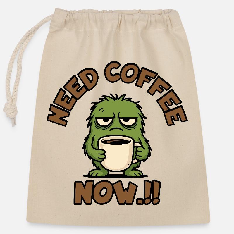 Coffee Monster - Need Coffee Now!! - Closable cotton gift bag (25x30cm) - nature