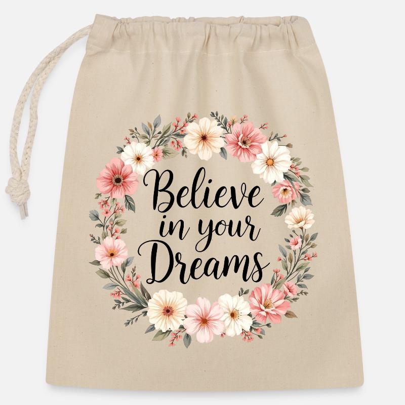 Believe in your Dreams - Closable cotton gift bag (25x30cm) - nature