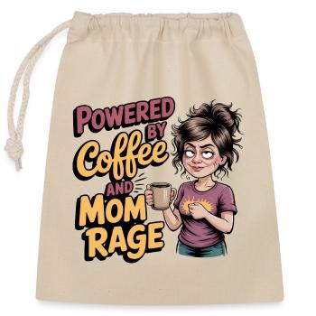 Powered by Coffee and Mom Rage - Mothers day gift - Closable cotton gift bag (25x30cm) - nature - Front