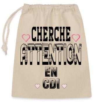 Cherche Attention en CDI - Sac cadeau en coton avec cordon (25 x 30 cm) - nature - Devant