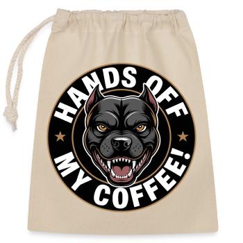 Away from my coffee angry dog - Closable cotton gift bag (25x30cm) - nature - Front