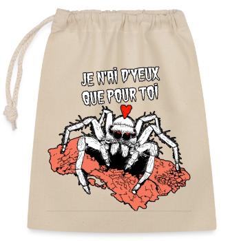 JE N'AI D'YEUX QUE POUR TOI ! (araignée) - Sac cadeau en coton avec cordon (25 x 30 cm) - nature - Devant