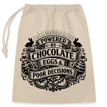 Powered by Chocolate Eggs & Poor Decisions - Closable cotton gift bag (25x30cm) - nature - Front