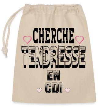 Cherche Tendresse en CDI - Sac cadeau en coton avec cordon (25 x 30 cm) - nature - Devant