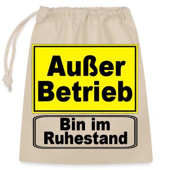 Rente Rentner Außer Betrieb,Ruhestand(25) - Verschließbarer Geschenkbeutel aus Baumwolle (25x30cm) - Natur - Vorne