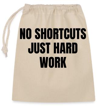 Hard Work - Closable cotton gift bag (25x30cm) - nature - Front