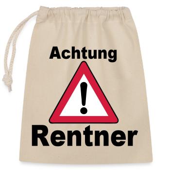 Rente Rentner Rentnerin Berufe Achtung Rentner(25) - Verschließbarer Geschenkbeutel aus Baumwolle (25x30cm) - Natur - Vorne